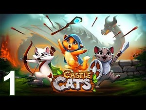 CASTLE CATS Gameplay Part 1 - Getting Started (iOS Android)