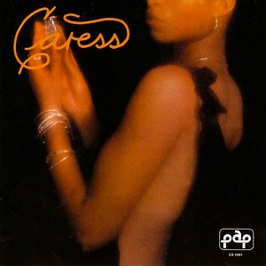 Caress - Caress