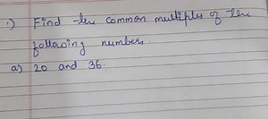 1) Find the common multiples of the following numbers.a) 20 an... | Filo