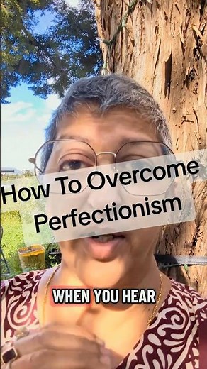 Why Perfectionism Isn't Always a Good Thing!