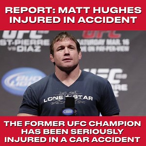 REPORT: Former UFC Champion Matt Hughes injured in a car accident. | BloodyElbow.com