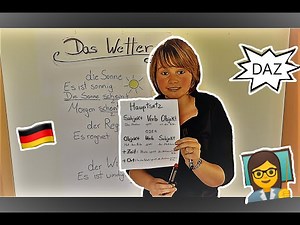 Deutsch lernen: Wetter und Satzbau | DaZ-Unterricht