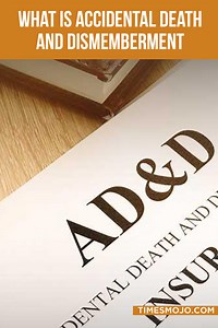 What is accidental death and dismemberment insurance beneficiary? - TimesMojo