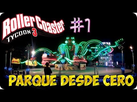 ROLLERCOASTER TYCOON 3 | PARQUE DESDE CERO | GAMEPLAY ESPAÑOL