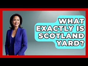 What Exactly Is Scotland Yard? - Law Enforcement Insider