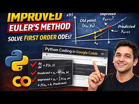 Improved Euler Method Explained | Solve First Order ODEs Step-by-Step + Python Code