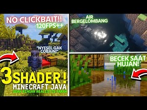 TOP 3 SHADER MINECRAFT JAVA 1.19 SERIUSAN INI RINGAN PARAH!! | AIRNYA REALISTIS PARAH! 120FPS NO LAG