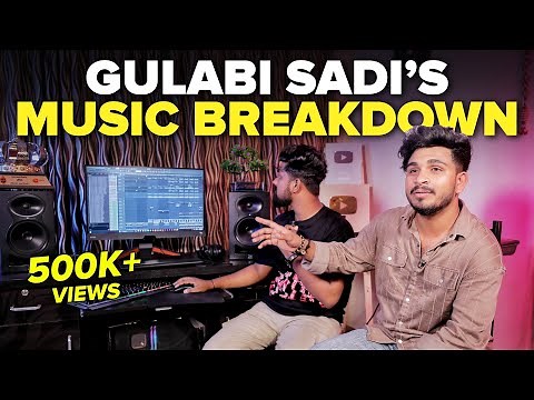 Making of Gulabi Sadi Song | Music Breakdown | Sanju Rathod | G-Spark | Mashable Todd-Fodd | EP 60