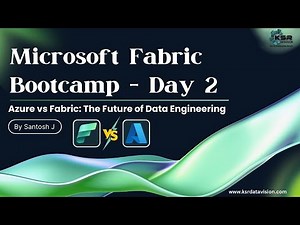 Microsoft Fabric Bootcamp - Day 2 | Azure vs Fabric: The Future of Data Engineering 🔥