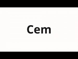 How to pronounce Cem