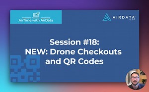 Session #18: NEW: Drone Checkouts and QR Codes
