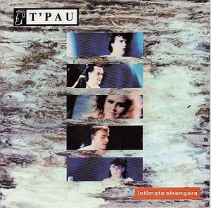 T'Pau - Intimate Strangers