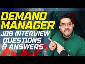 Demand Planning Manager Interview: Skills & STAR Method Answers!