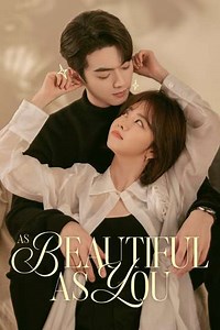 As Beautiful As You (2024) - TV Show