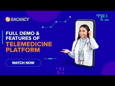 Bacancy Built Telemedicine Platform for TeleCare to Streamline Clinical Workflows | Demo & Features