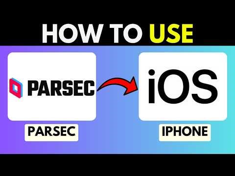 HOW TO USE PARSEC ON IPHONE IN 2026 (UPDATED)