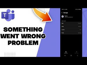 How To Fix Microsoft Teams Something Went Wrong Problem 2025