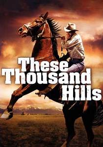 These Thousand Hills streaming: where to watch online?