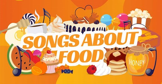 47 Best Songs About Food (Ever Made) - Music Grotto