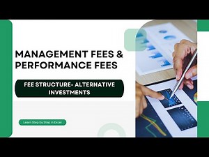 Management & Performance Fees in Alternative Investments | Excel Calculation Tutorial
