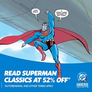 470K views | Read the Man of Steel's greatest stories on DC Universe Infinite with a super offer of 52% off your first month! | DC | Facebook