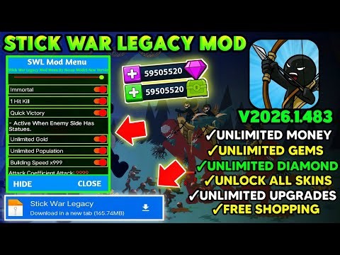 🔥Stick War Legacy MOD v2026.1.483 || Unlimited Money + Gems | No Key Needed | 100% Working