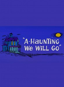A Haunting We Will Go (1966 film) - Alchetron, the free social encyclopedia