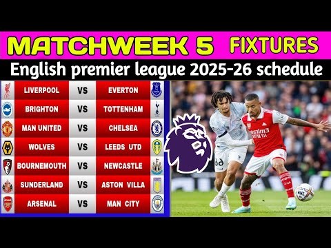 English premier league 2025-26 Matchweek 5 fixtures & schedule / EPL 2025/26 Matchweek 5 Schedule