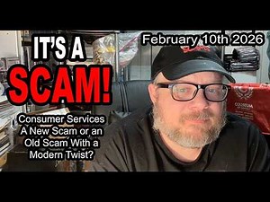IT'S A SCAM! Consumer Services A New Scam Or An Old Scam With A Modern Twist?