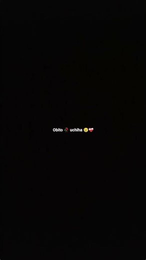 obito 🥀 uchiha 😢❤️‍🩹