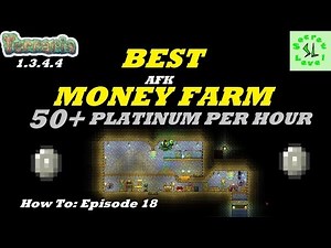 Terraria 1.3.4.4 | BEST MONEY FARM | 50+ PLATINUM/HOUR AFK!! | NO CHEATS | How To Episode 18