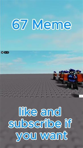 67 Meme #roblox #robloxmemes