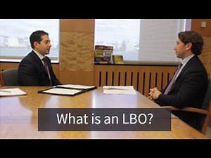 Investment Banking Mock Interview: What is an LBO?