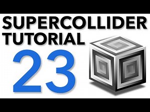 SuperCollider Tutorial: 23. Wavetable Synthesis, Part I