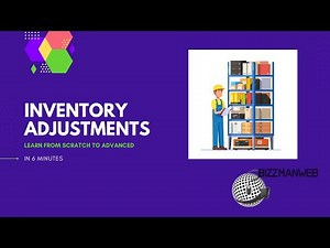 INVENTORY ADJUSTMENTS Explained For Beginners