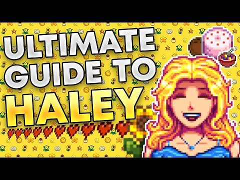 Perfect Friendship Guide for Haley - The Ultimate Stardew Valley Villager Guide!