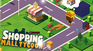 Shopping Mall Tycoon