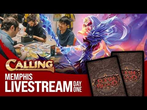 🔴 Day 1 Calling Memphis | Flesh and Blood #fabtcg