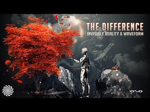 Invisible Reality & Waveform - The Difference