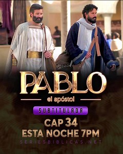 🔥ESTA NOCHE NO TE PIERDAS EL CAP 34 DE "PABLO, EL APÓSTOL" SUBTITULADO, A LAS 7PM, TE ESPERAMOS!🔥 ‼️Disfruta el capítulo 34 de esta maravillosa serie, totalmente GRATIS, hoy a las 7pm, en nuestro sitio web (SERIESBIBLICAS.NET) y nuestro grupo de facebook (SERIESBIBLICASNET). Y no te dejes engañar por GRUPOS y PÁGINAS FALSAS de Facebook, Instagram, Telegram y WhatsApp, que roban nuestros capítulos SUBTITULADOS‼️ -------- Sitio oficial: https://seriesbiblicas.net Grupo oficial: http://tiny.cc/Se