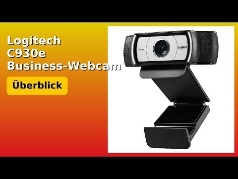 BEWERTUNG (2025): Logitech C930e Business-Webcam. WESENTLICHE Einzelheiten