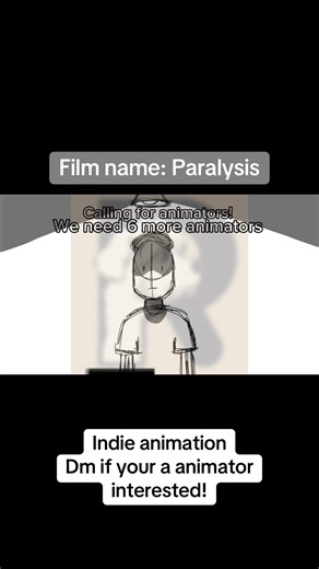 Join Our Passionate Animation Project: Paralysis