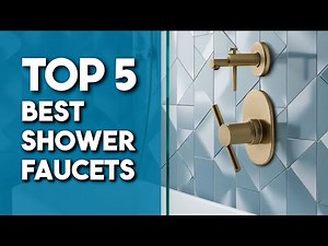 ✅Top 5 Best Shower Faucets of 2026 | Top picks Shower Faucets Reviewed!