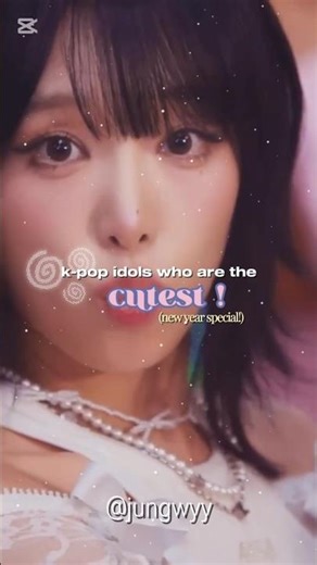 K-pop idols who are the cutest !? #kpop #cute #kpopedit #edit