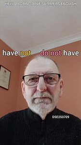 Learn English. Grammar: HAVE NOT and DO NOT HAVE (making negatives with auxiliary verbs, modal verbs, etc.). DSE250709. #learnenglish #englishgrammar #davesummersenglish | Itspapidiego