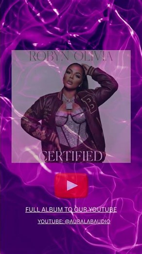 FULL ALBUM UPLOADED Robyn Olivia " Certified " R&B Neo Soul