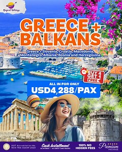 💢BUY 4 GET 1 💢 💥SPECTACULAR PROMO💥 𝗧𝗵𝗲 𝗨𝗹𝘁𝗶𝗺𝗮𝘁𝗲 𝗚𝗥𝗘𝗘𝗖𝗘 𝗕𝗔𝗟𝗞𝗔𝗡𝗦 𝗣𝗮𝗰𝗸𝗮𝗴𝗲 𝗧𝗼𝘂𝗿 (ɢʀᴇᴇᴄᴇ ꜱʟᴏᴠᴇɴɪᴀ, ᴄʀᴏᴀᴛɪᴀ, ᴍᴀᴄᴇᴅᴏɴɪᴀ, ᴍᴏɴᴛᴇɴᴇɢʀᴏ, ᴀʟʙᴀɴɪᴀ, & ʙᴏꜱɴɪᴀ ᴀɴᴅ ʜᴇʀᴢᴇɢᴏᴠɪɴᴀ) 𝗥𝗔𝗧𝗘 𝗣𝗘𝗥 𝗛𝗘𝗔𝗗: 𝗨𝗦𝗗 𝟰,𝟮𝟴𝟴 𝗥𝗘𝗦𝗘𝗥𝗩𝗔𝗧𝗜𝗢𝗡 𝗙𝗘𝗘: 𝗨𝗦𝗗𝟱𝟬𝟬/𝗽𝗮𝘅 𝗧𝗥𝗔𝗩𝗘𝗟 𝗗𝗔𝗧𝗘𝗦: 𝗠𝗮𝘆 𝟭𝟬-𝟮𝟰, 𝟮𝟬𝟮𝟲 𝗢𝗰𝘁𝗼𝗯𝗲𝗿 𝟭𝟰-𝟮𝟴, 𝟮𝟬𝟮𝟲 𝙄𝙉𝘾𝙇𝙐𝙎𝙄𝙊𝙉𝙎: ✓Round-trip Economy Class Airfare via Turkish Airways or similar ✓Transportation on Modern air-co