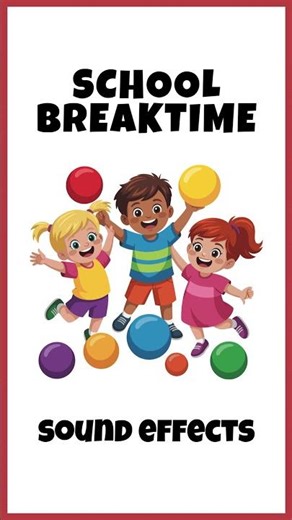 School Break Time Sound Effects