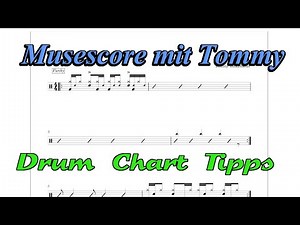 Drum Chart Tipps // Musescore mit Tommy