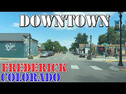 Frederick - Colorado - 4K Downtown Drive